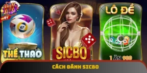 Cách Đánh SicBo